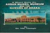 A Short Note on Ahsan Manzil Museum and the Nawabs of Dhaka by MD Alamgir