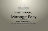 Hire Tough To Manage Easy