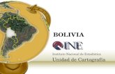 BOLIVIA Instituto Nacional de Estadística Unidad de Cartografía.