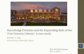 Knowledge creation and the expanding role of the 21st century library