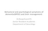 Behavioral and psychological symptoms of dementia