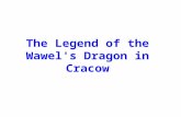 The legend of the wawels dragon