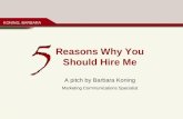 5 Reasons Why You Should Hire Me