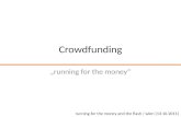 Crowdfunding: running for the money