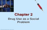 Chptr 2 Drug Use as a Social Problem