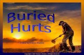Buried Hurts