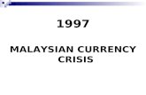 Malaysian Currency Crisis