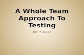 A Whole Team Approach To Testing