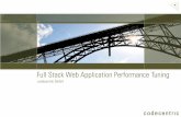 Full Stack Web Application Performance Tuning