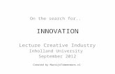 Lecture The Search for Innovation