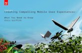 Creating Compelling Mobile User Experiences
