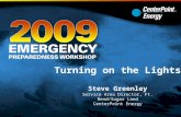 What We Do Before, During, and After an Emergency - Steve Greenley, Center Point Energy