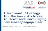 A National Strategy for Business Archives in Scotland: encouraging new kinds of engagement