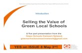 Selling the Value of Green Local Schools - A five part presentation from the Green Schools Outreach Network