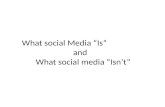 What Social Media Is and What Social Media Isn't