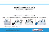 CNC Centerless Grinder Bhagwansons Ludhiana