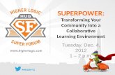 SUPERPOWER: Transforming Your Community Into a Collaborative Learning Environment
