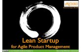 Lean Startup for Agile Product Management
