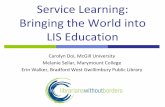 Service Learning: Putting the World in LIS Education