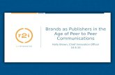 Brands as Publishers in the Age of P2P Communications