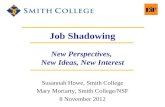 Job Shadowing: New Perspectives, New Ideas, New Interest