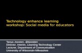 Technology enhanced learning workshop: Social media for educators