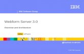 Lotus Forms Webform Server 3.0 Overview & Architecture