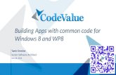 Building apps with common code for windows 8 and windows phone 8 (WP8)