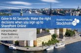 Gone in 60 Seconds: Make the right decisions when you sign up to SharePoint Online
