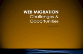 WHO: Web Migration Challenges And Opportunities - Open Source CMS