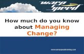 How much do you know about managing change