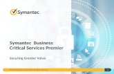 Symantec: Business Critical Services Premier Presentation