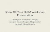 Workshop presentation show off your skills!