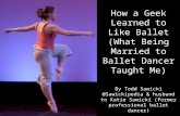 How I Learned To Like Ballet (being married to a professional ballerina) - Ignite Seattle 7