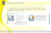 Base Normativa Art23, Anexo29. Cumpliendo con la Base normativa del Art23, Anexo29, se ha modificado el proceso de solicitudes web para la internación.