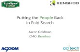 Putting the People Back in Paid Search - Aaron Goldman - ad:tech SF 2011