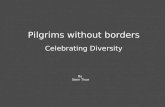Pilgrims Crossing Borders
