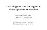 Learning Centres for regional development in Sweden