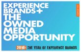 Experience Brands + The Owned Media Opportunity