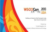 WSO2Con US 2013 - Building an Enterprise PaaS Framework using Open Source Components