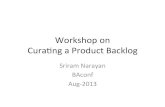 Curating a Product Backlog - Sriram Narayan, ThoughtWorks