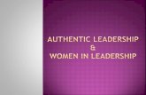 MSMC PPT Lecture Authentic leadership and women in leadership- ppt 2.19.14