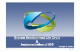 System Development Life Cycle & Implementation of MIS