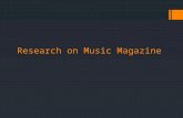 Research on Music Magazine