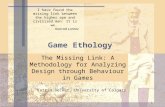 Game Ethology 2