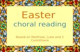Easter choral reading from the New Testament