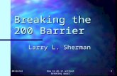 Breaking The 200 Barrier
