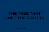 story of the tree that lost the colors