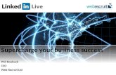 Phil Roebuck - Supercharge Your Business Success With LinkedIn - The Online Business Makeover - 12/03/2012