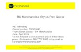 BXQ01893 BX Merchandise Stylus Pen Quote April 2014